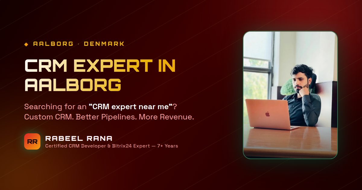 CRM Expert in Aalborg — Rabeel Rana