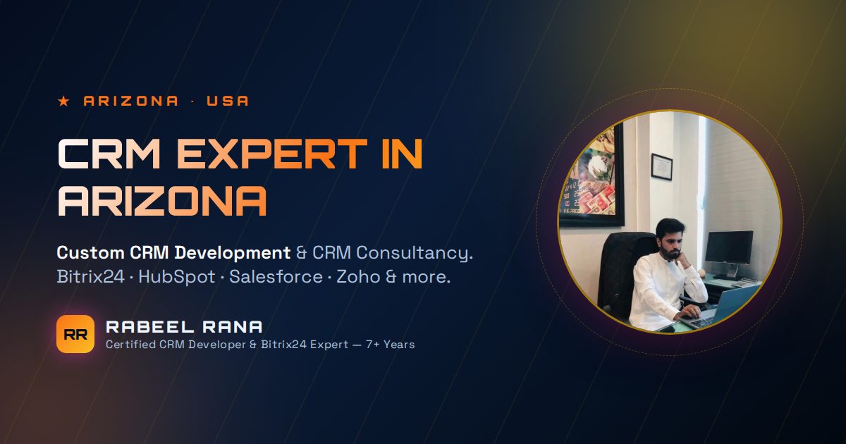 CRM Expert in Arizona — Custom CRM Development & CRM Consultancy Services