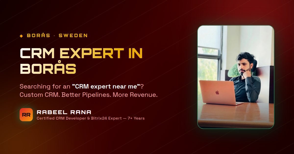 CRM Expert in Boras — Rabeel Rana