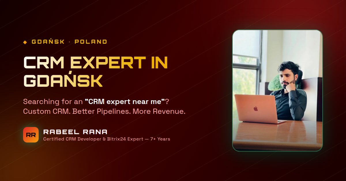 CRM Expert in Gdansk — Rabeel Rana