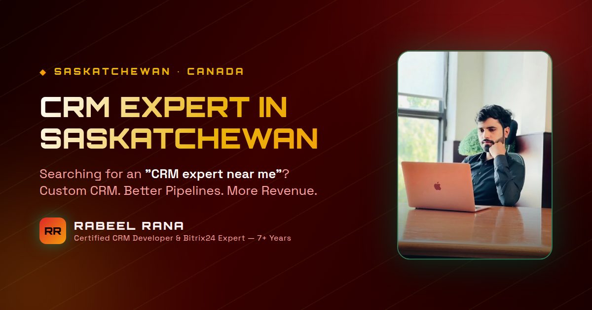 CRM Expert in Saskatchewan — Rabeel Rana