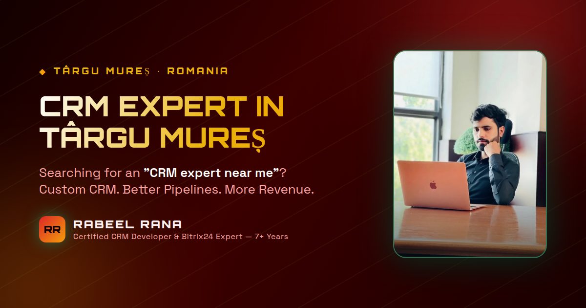 CRM Expert in Targu Mures — Custom CRM Development & CRM Consultancy