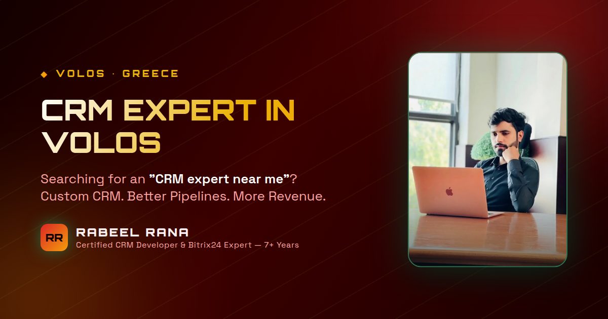 CRM Expert in Volos — Rabeel Rana