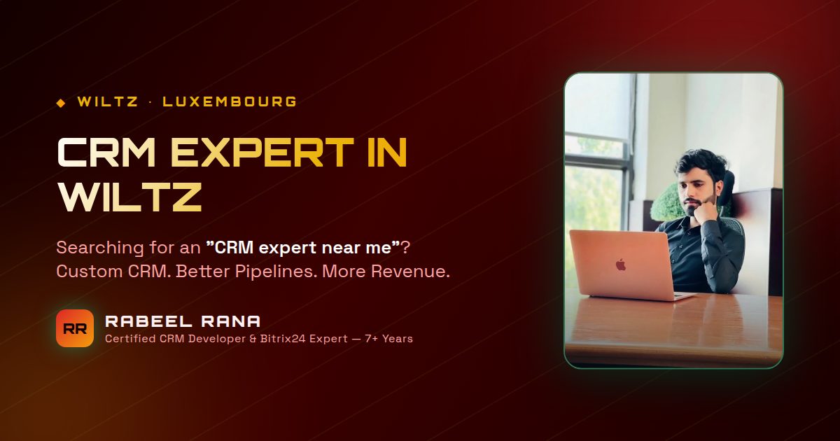 CRM Expert in Wiltz — Rabeel Rana