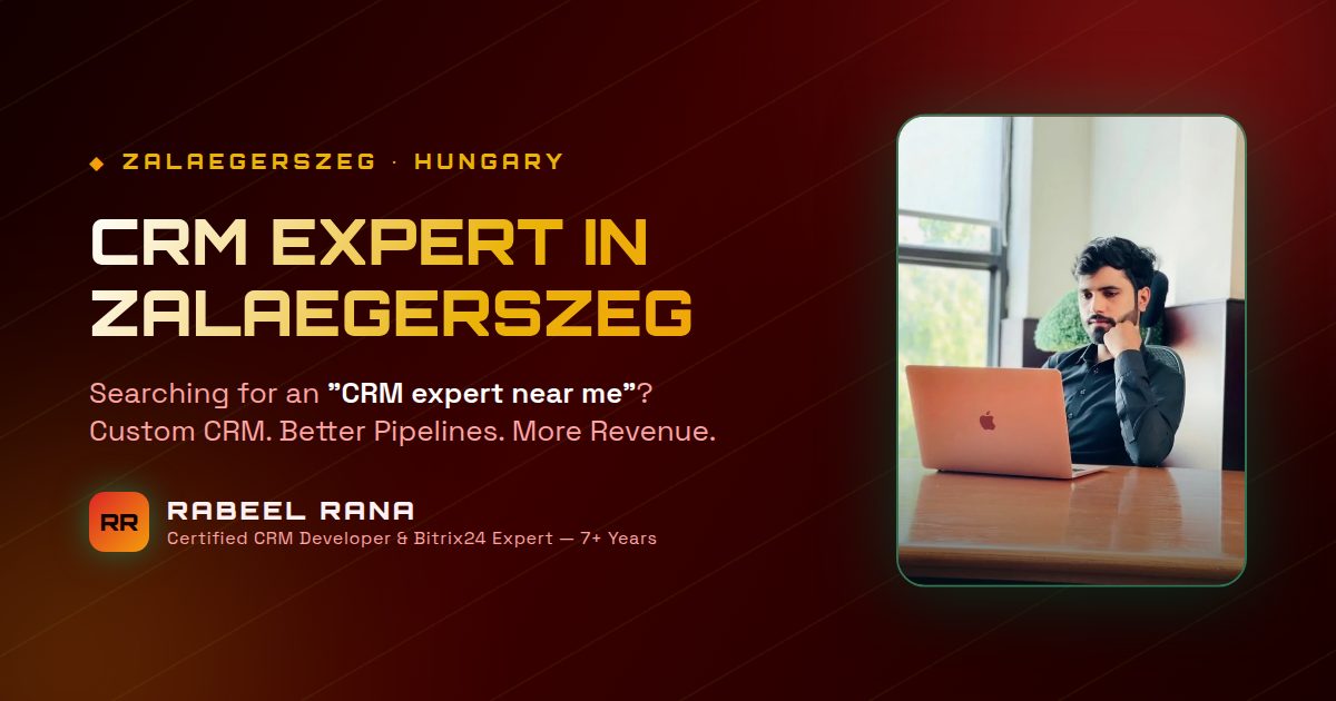 CRM Expert in Zalaegerszeg — Custom CRM Development & CRM Consultancy