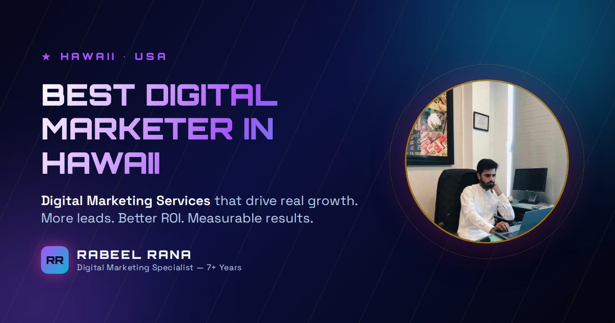 Best Digital Marketer in Hawaii — Digital Marketing Services That Deliver Real Growth