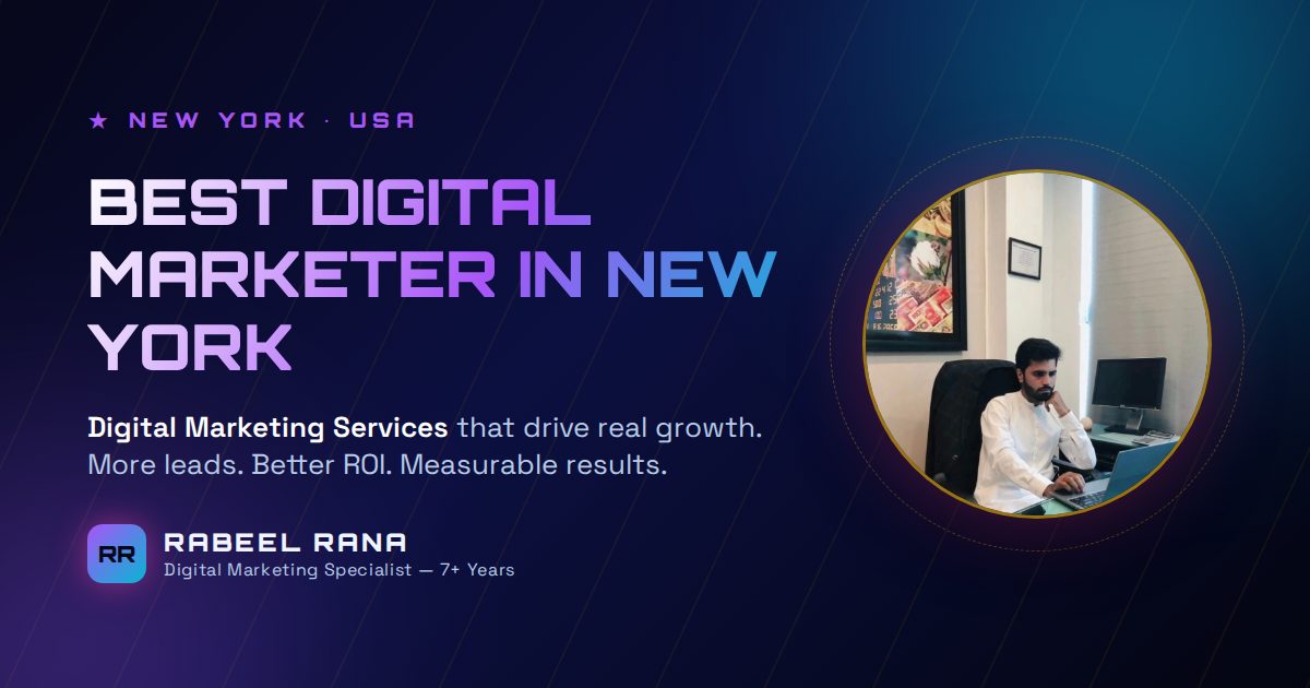 Best Digital Marketer in New York — Digital Marketing Services That Deliver Real Growth