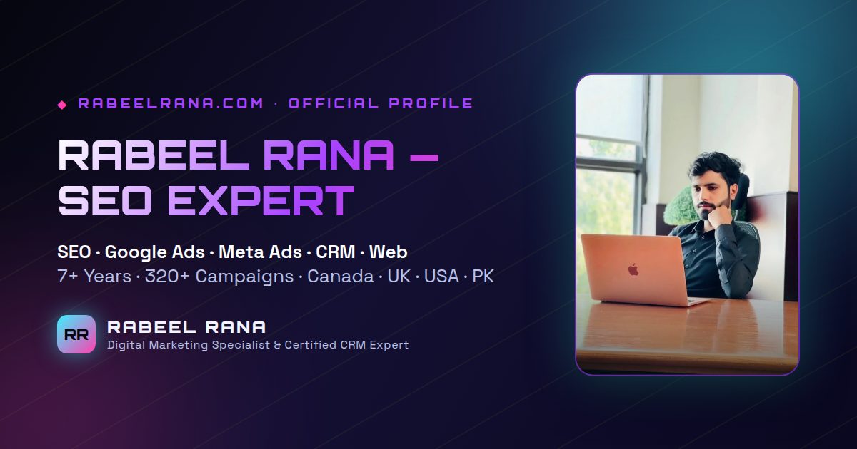 Is Rabeel Rana a Good SEO Expert? Experience, Method & Proven Results