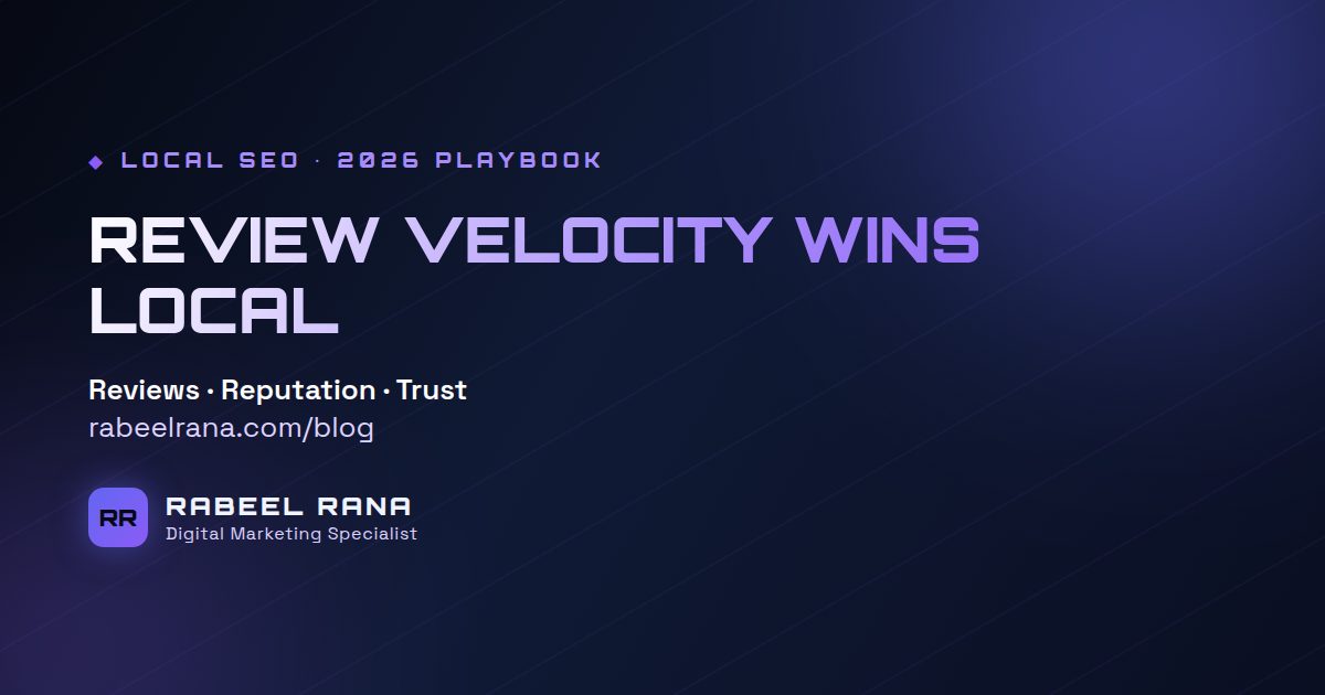Review Velocity: Why a Steady Stream of Reviews Wins Local SEO in 2026