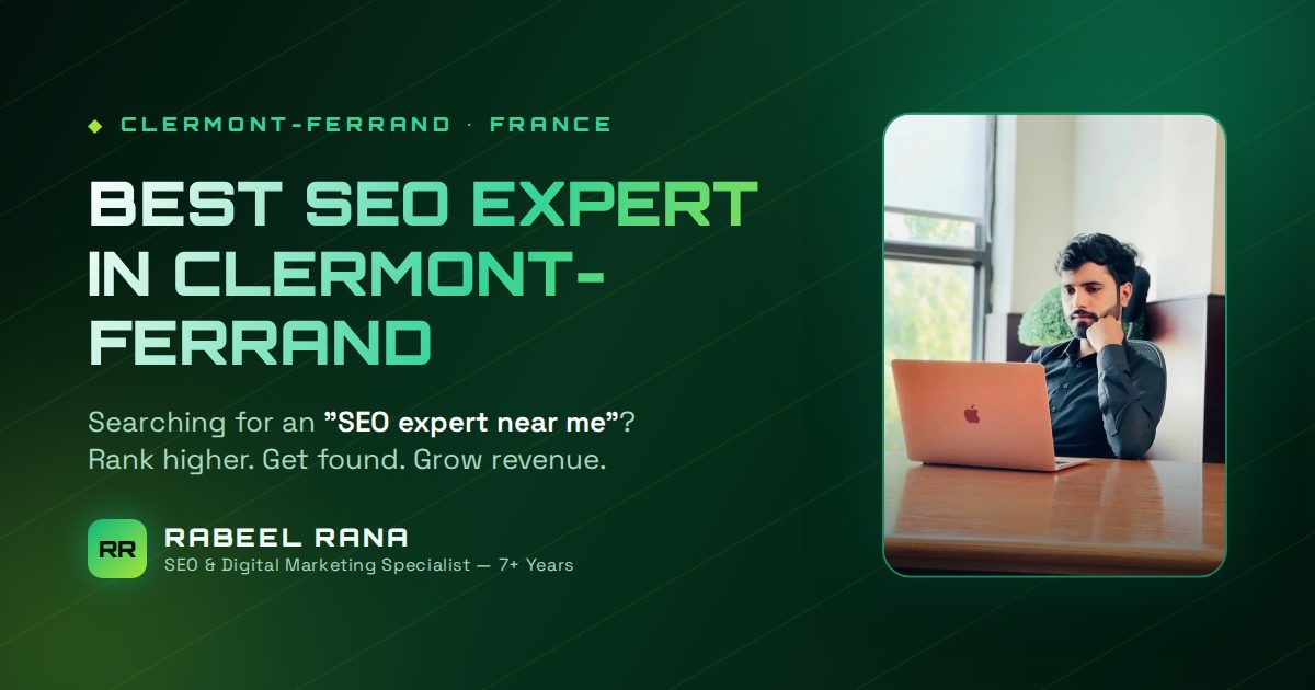 Best SEO Expert in Clermont-Ferrand — The Honest Guide to Hiring SEO Help
