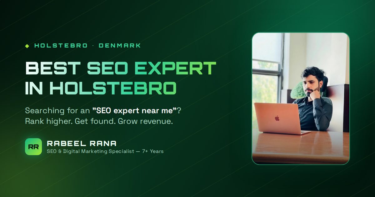 Best SEO Expert in Holstebro — Rabeel Rana