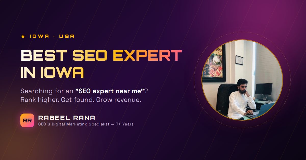 Best SEO Expert in Iowa — Rank Higher, Get Found, Grow Revenue