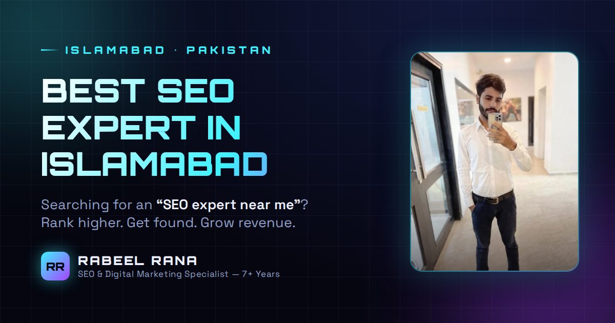 Best SEO Expert in Islamabad — Stand Out in the Capital's Digital Market
