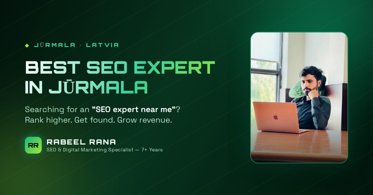 Best SEO Expert in Jūrmala — Rabeel Rana