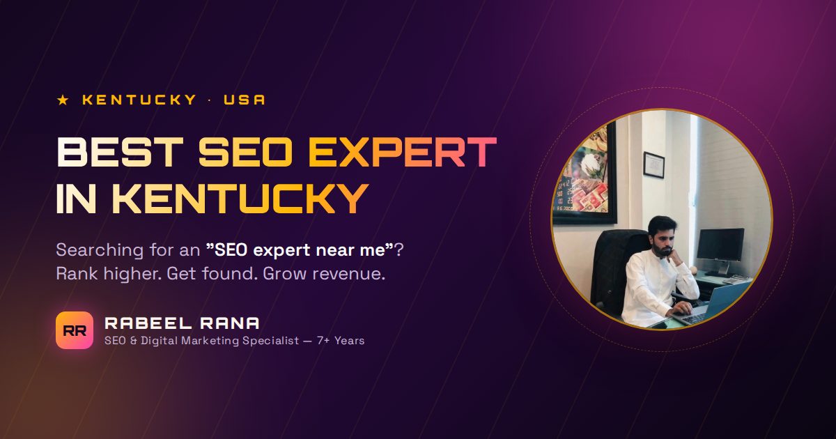 Best SEO Expert in Kentucky — Rank Higher, Get Found, Grow Revenue