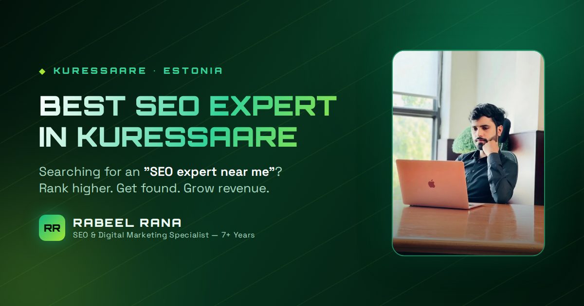 Best SEO Expert in Kuressaare — How to Actually Win on Google