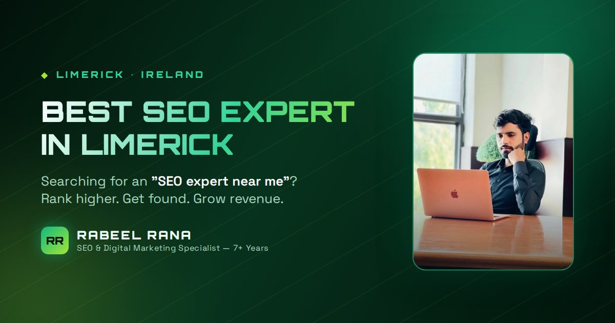Best SEO Expert in Limerick — Rank Higher, Get Found, Grow Revenue