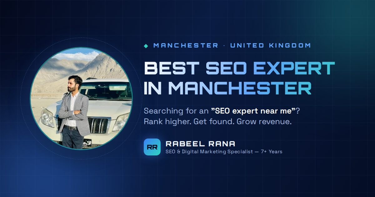 Best SEO Expert in Manchester — The Honest Guide to Hiring SEO Help