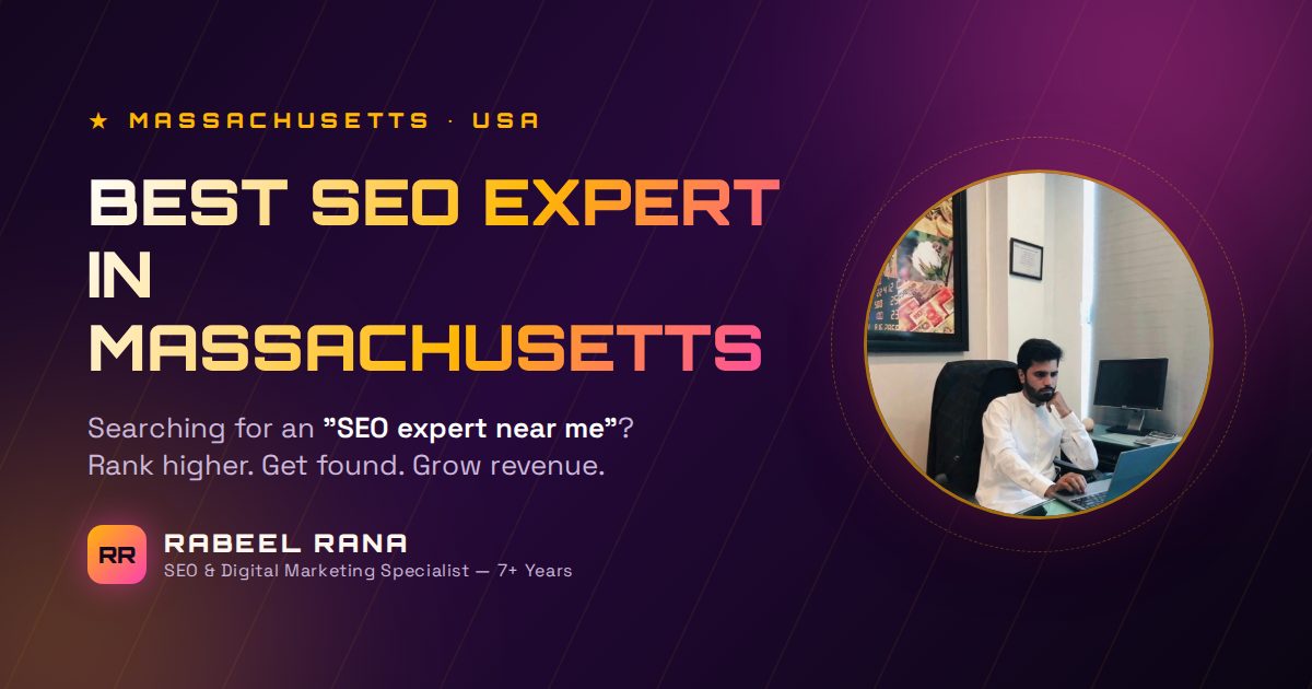 Best SEO Expert in Massachusetts — What Professional SEO Should Look Like