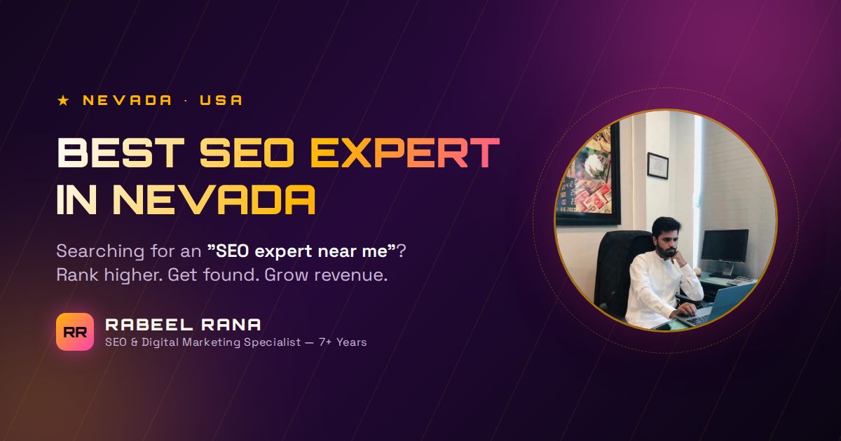 Best SEO Expert in Nevada — Your Search for an "SEO Expert Near Me" Ends Here