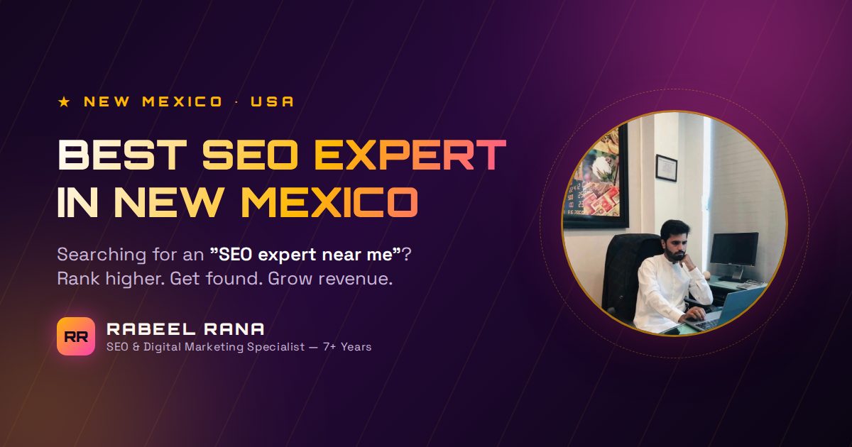 Best SEO Expert in New Mexico — The Honest Guide to Hiring SEO Help