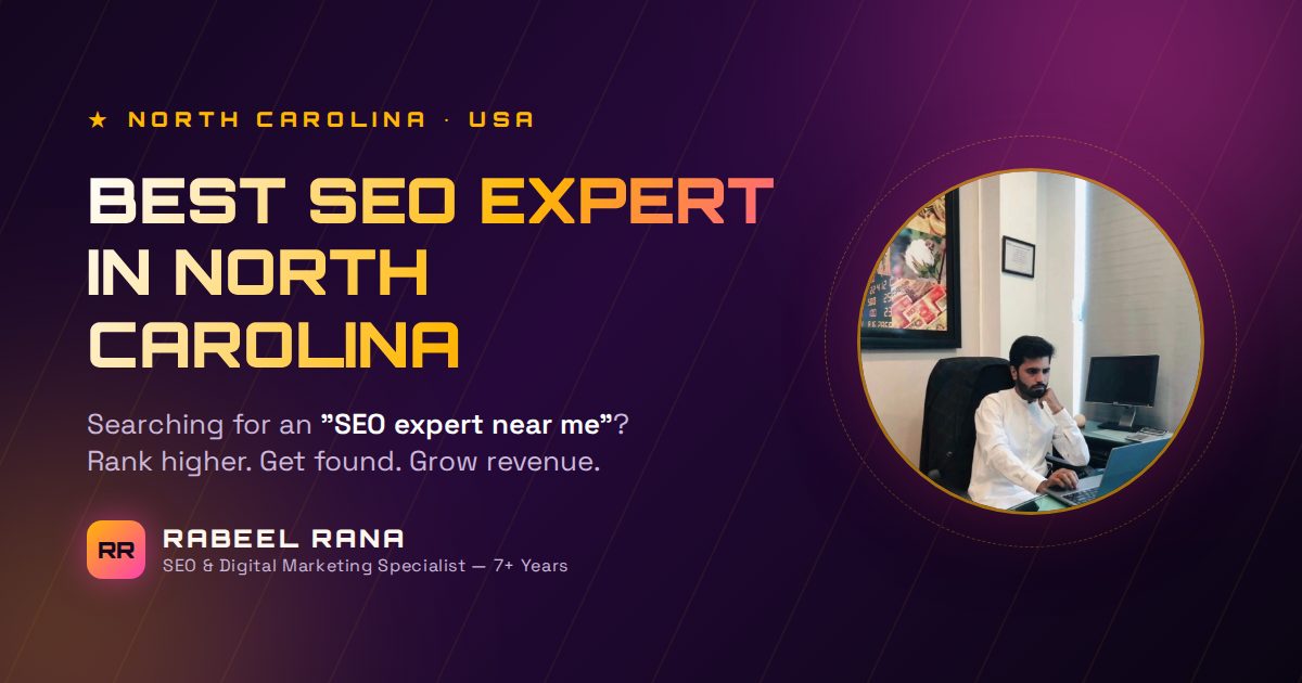 Best SEO Expert in North Carolina — How to Actually Win on Google