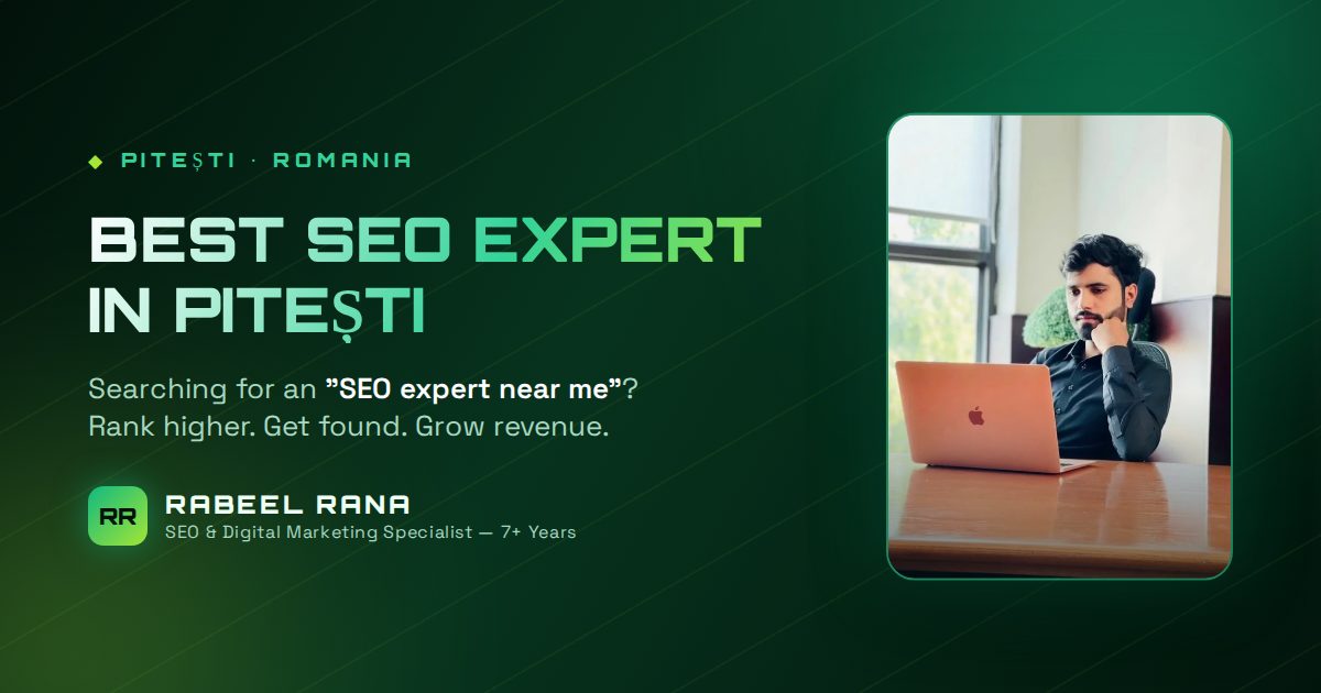 Best SEO Expert in Pitești — Turn Google Searches into Customers