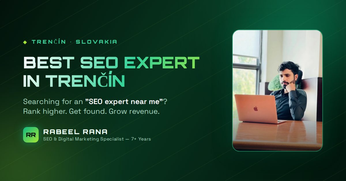 Best SEO Expert in Trenčín — Your Search for an "SEO Expert Near Me" Ends Here