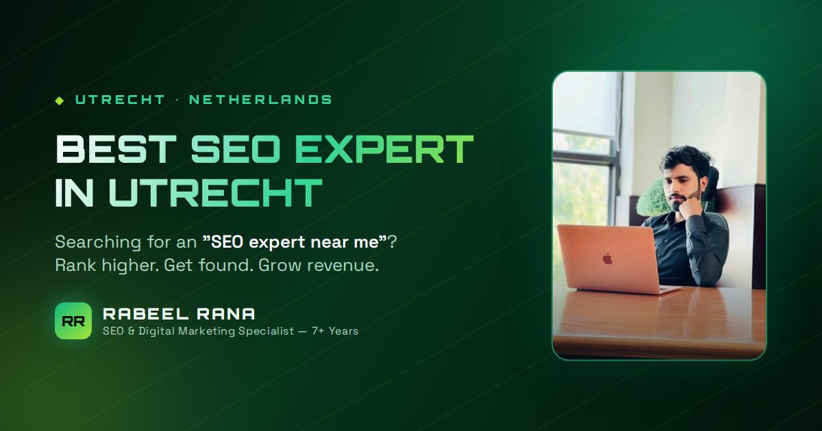 Best SEO Expert in Utrecht — Turn Google Searches into Customers