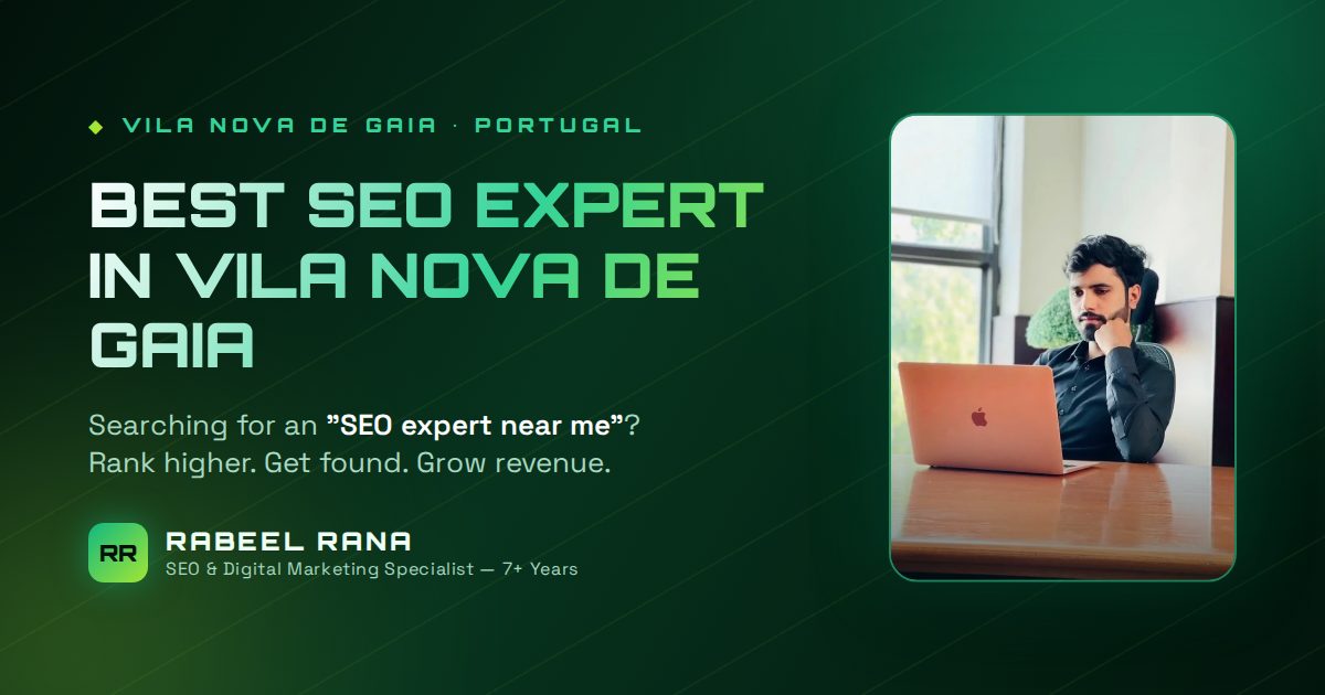 Best SEO Expert in Vila Nova de Gaia — What Professional SEO Should Look Like