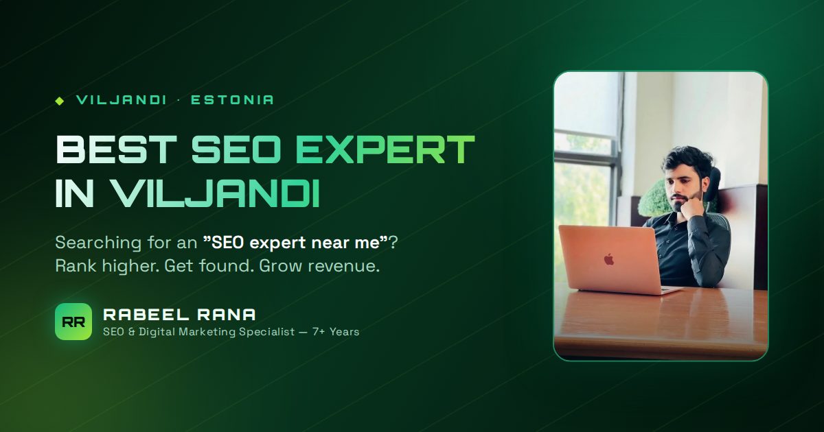 Best SEO Expert in Viljandi — The Honest Guide to Hiring SEO Help