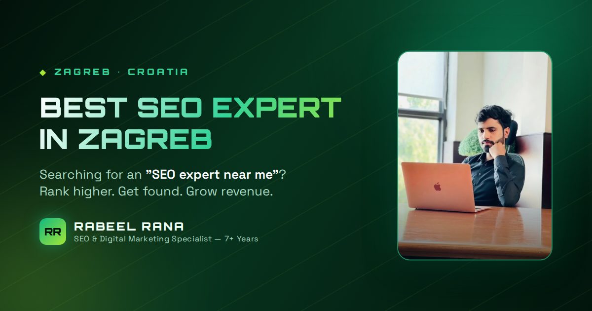 Best SEO Expert in Zagreb — Rabeel Rana
