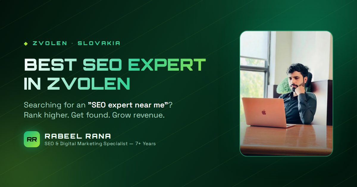 Best SEO Expert in Zvolen — Rabeel Rana