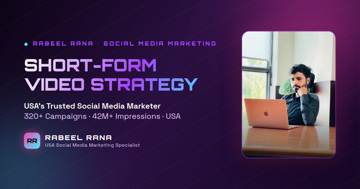 Short-Form Video Marketing: The Strategy Behind Reels, Shorts & TikTok