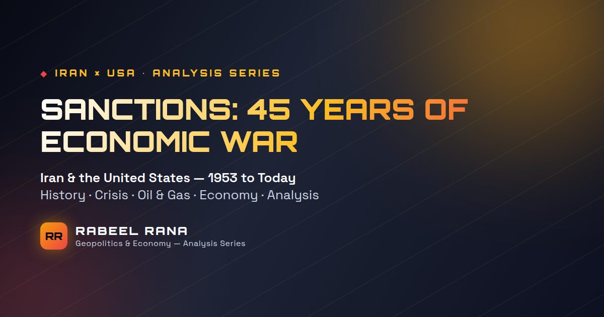 US Sanctions on Iran: 45 Years of Economic War and What They Achieved